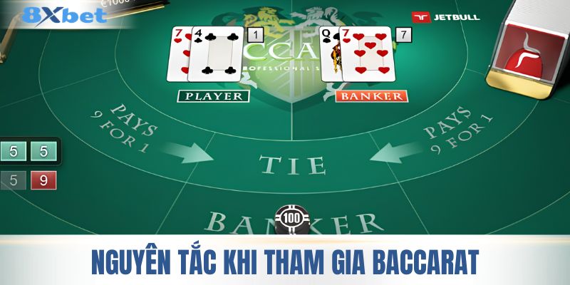 Các quy tắc quan trọng khi tham gia baccarat 